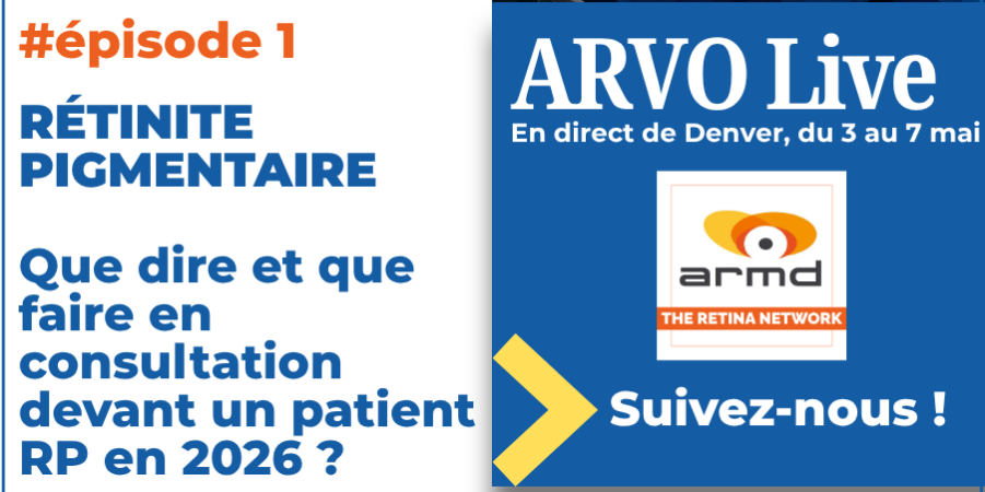 ARVO26_episode 1 Rétinite pigmentaire
